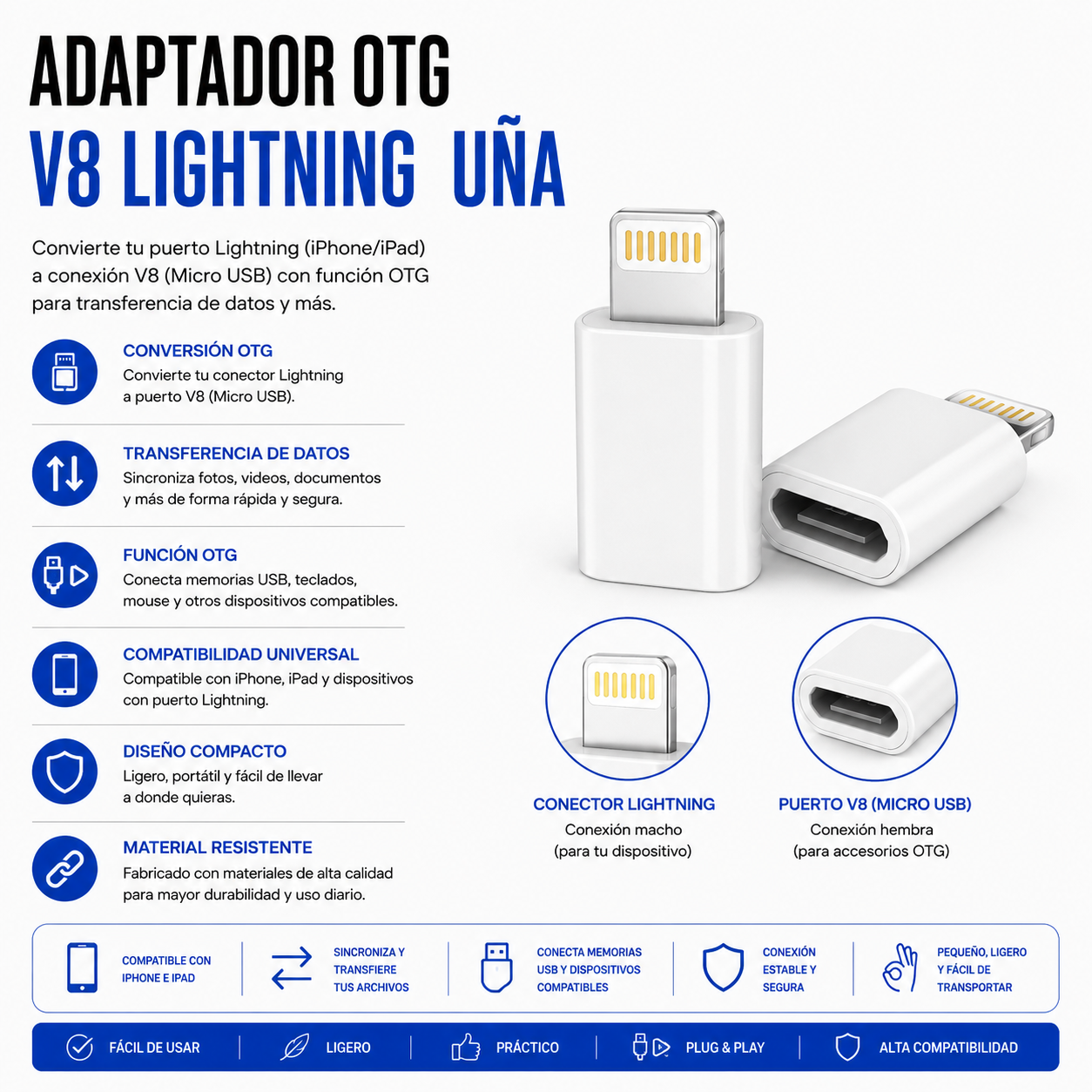 Adaptador OTG Micro USB (V8) Hembra a Lightning Macho