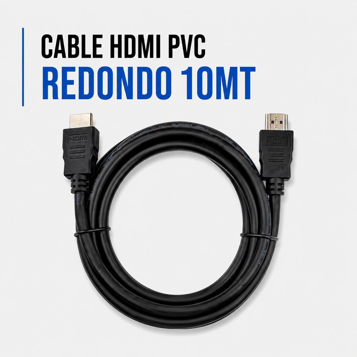 CABLE HDMI PVC REDONDO 10 METROS