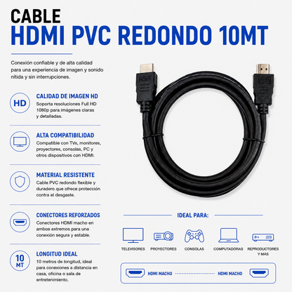 CABLE HDMI PVC REDONDO 10 METROS