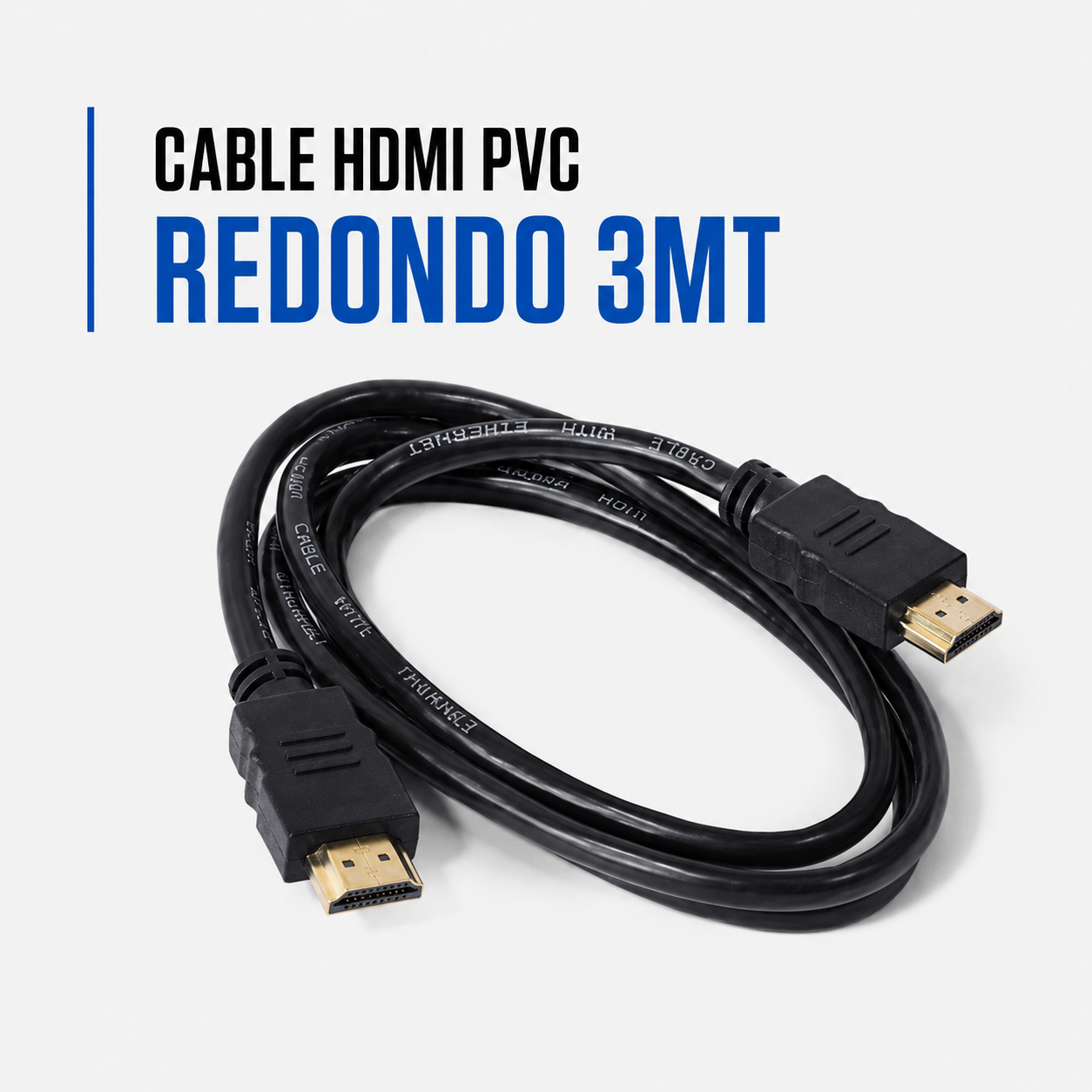 CABLE HDMI PVC REDONDO 3MTS