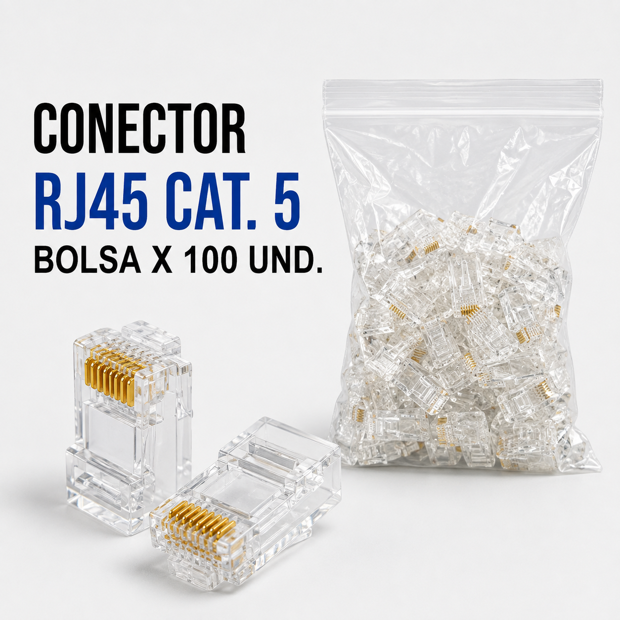 Conector RJ45 CAT5 – Bolsa x 100 Unidades