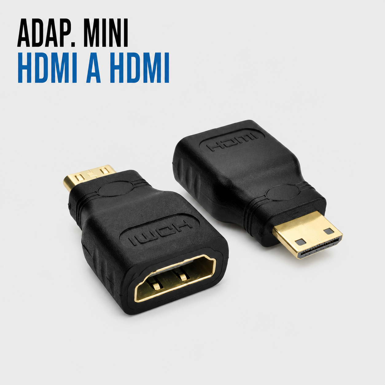 Adaptador Mini HDMI Macho a HDMI Hembra