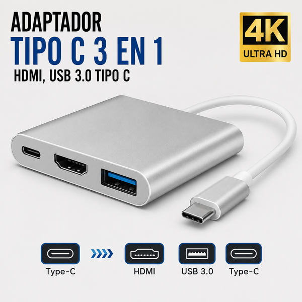 Adaptador USB Tipo-C 3 en 1 – HDMI 4K, USB 3.0 y USB Tipo-C