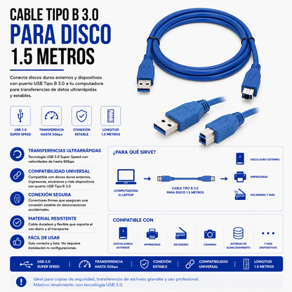 Cable USB 3.0 Tipo-A a Tipo-B para Disco Duro Externo – 1.5 Metros
