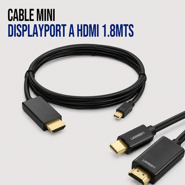 Cable Mini DisplayPort a HDMI – 1.8 Metros