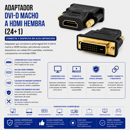 Adaptador DVI-D Macho (24+1) a HDMI Hembra