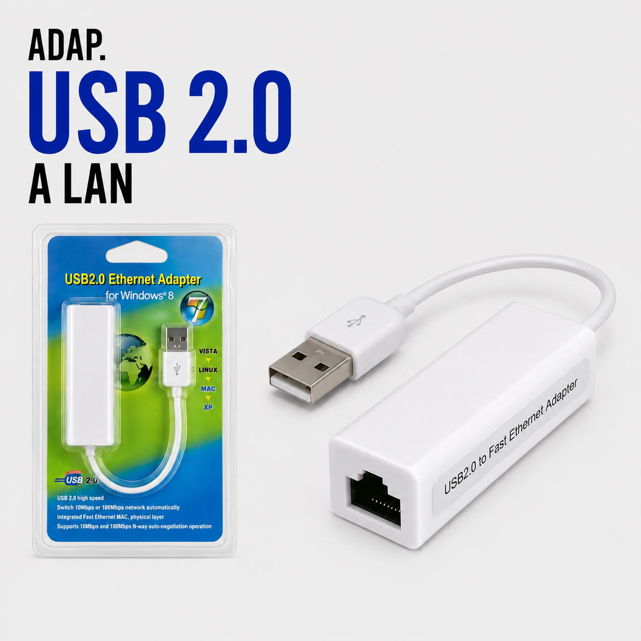 Adaptador USB 2.0 a LAN (Ethernet RJ45)