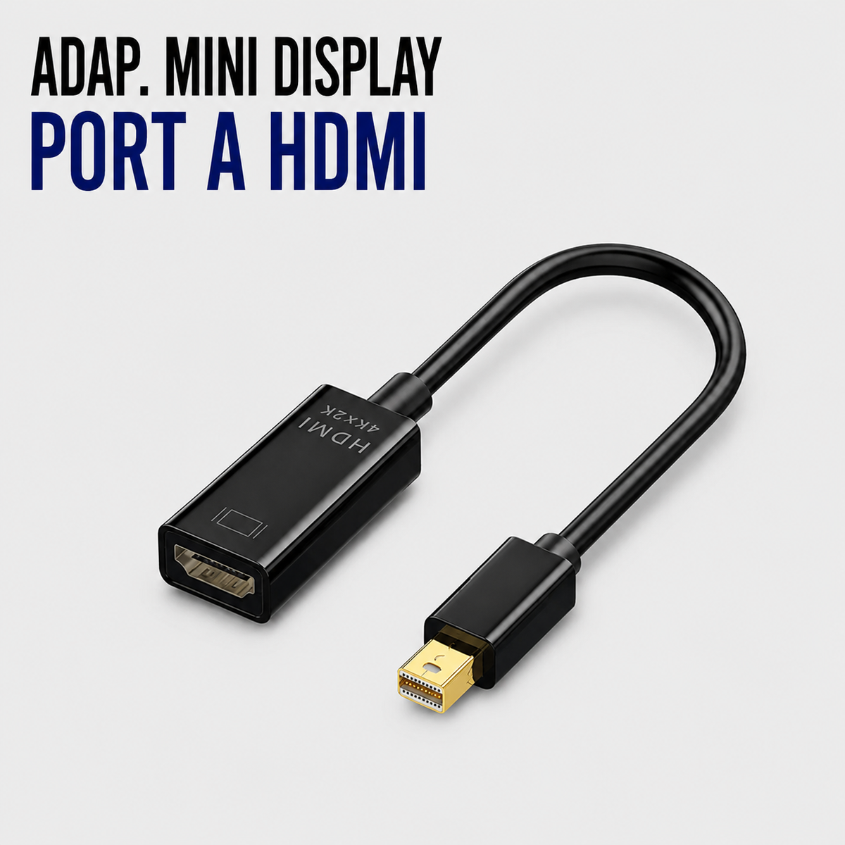 Adaptador Mini DisplayPort a HDMI