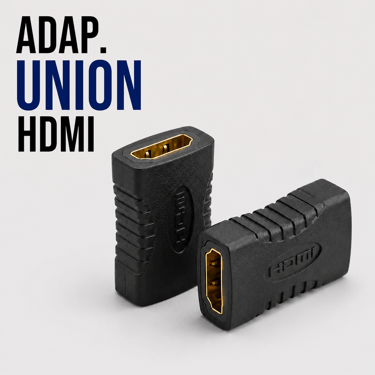 Adaptador Unión HDMI Hembra a HDMI Hembra