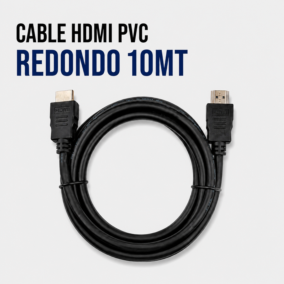 CABLE HDMI PVC REDONDO 10 METROS