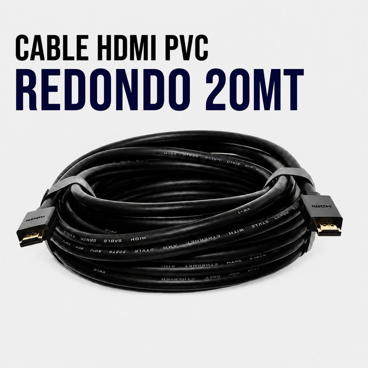 CABLE HDMI PVC REDONDO 20 METROS
