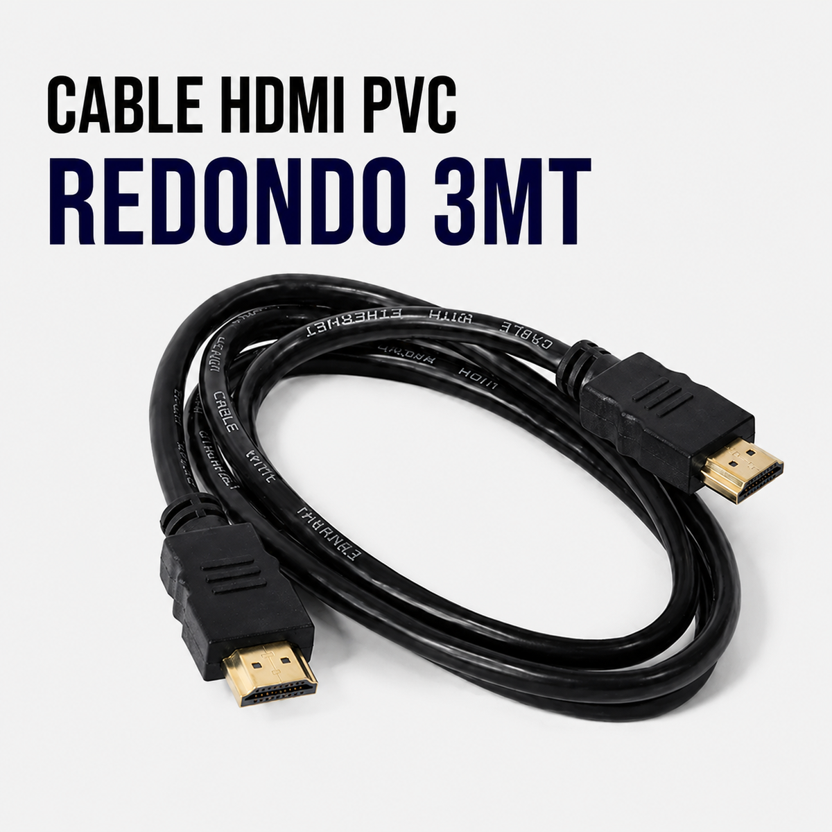 CABLE HDMI PVC REDONDO 3MTS