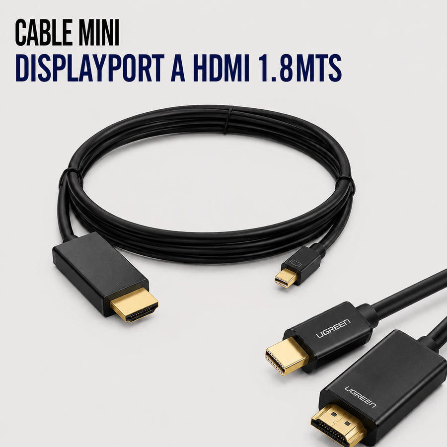 Cable Mini DisplayPort a HDMI – 1.8 Metros