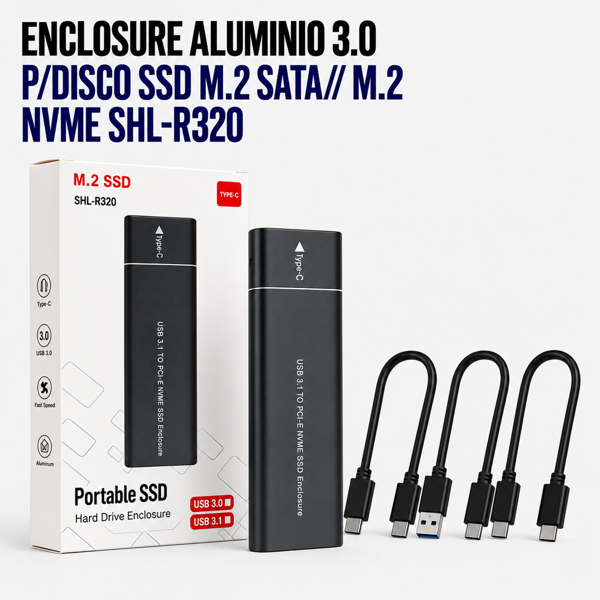 Enclosure USB 3.0 de Aluminio para SSD M.2 SATA / NVMe SHL-R320
