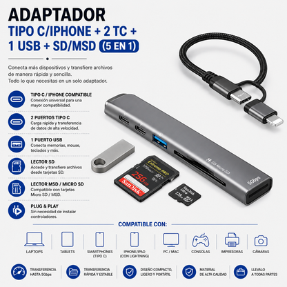 ADAPTADOR TIPO C/IPHONE + 2 TC + 1 USB + SD/MSD (5 EN 1)